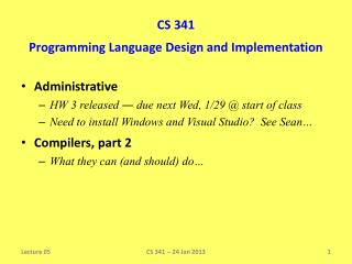 CS 341 Programming Language Design and Implementation