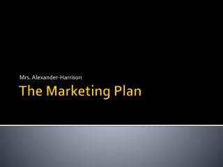 The Marketing Plan