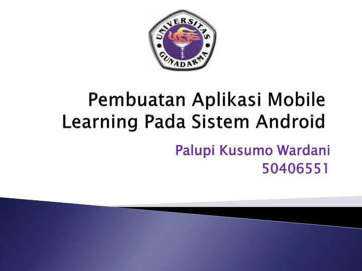 pembuatan aplikasi mobile learning pada sistem android