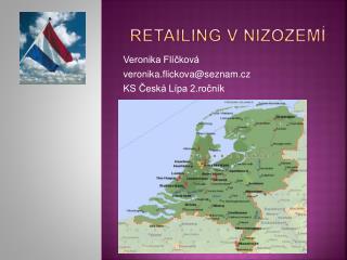retailing v nizozem