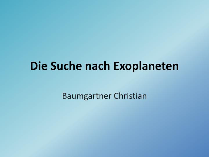 die suche nach exoplaneten