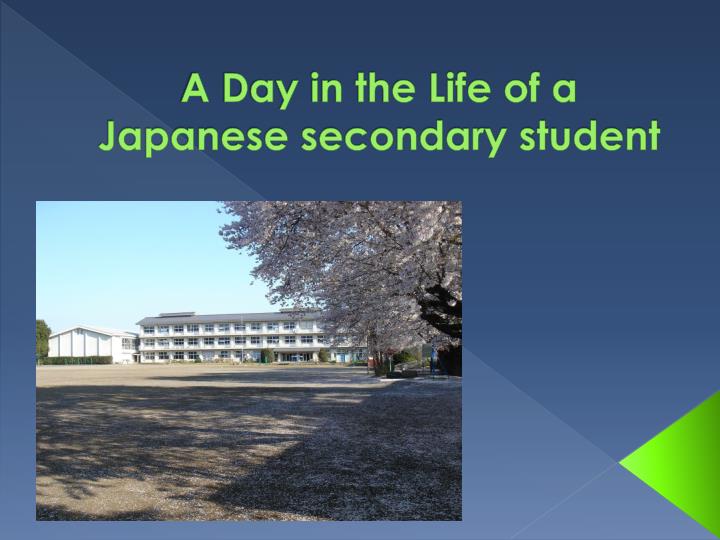 a day in the life of a japanese secondary student