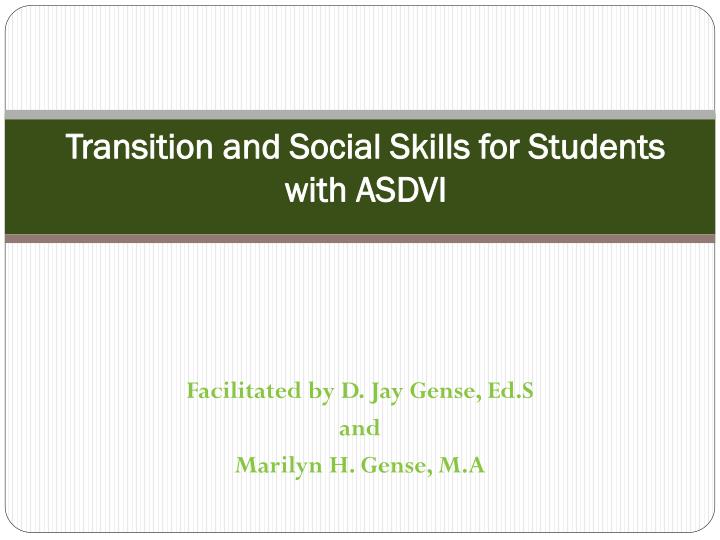 transition and social skills for students with asdvi