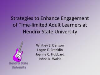 Strategies to Enhance Engagement of Time-limited Adult Learners at Hendrix State University