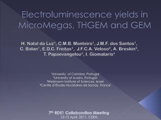 Electroluminescence yields in MicroMegas , THGEM and GEM