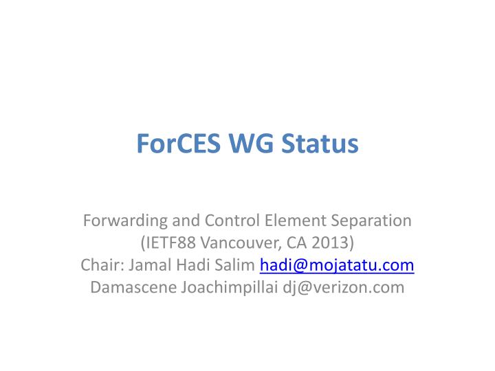 forces wg status