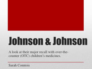 Johnson &amp; Johnson