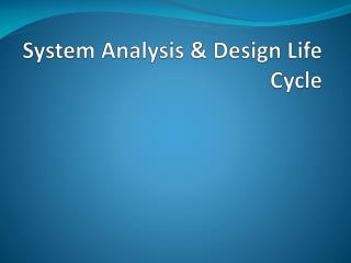 system analysis design life cycle