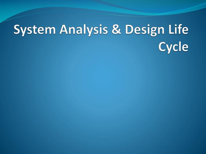 system analysis design life cycle