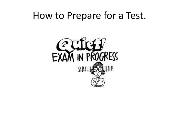 how to prepare for a test