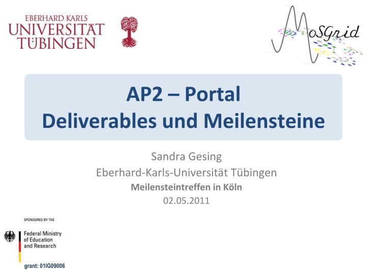 ap2 portal deliverables und meilensteine