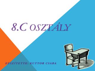 8 c oszt ly