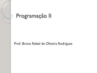 programa o ii