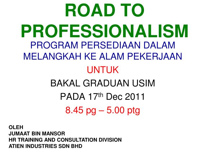 road to professionalism