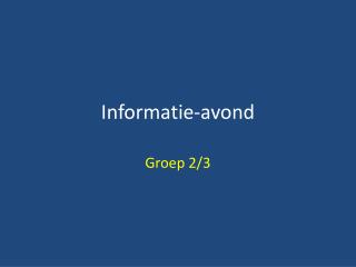informatie avond
