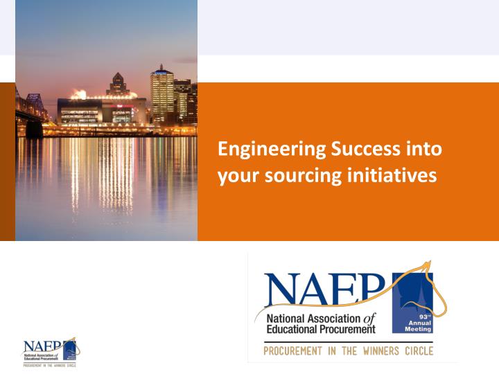 engineering success into your sourcing initiatives