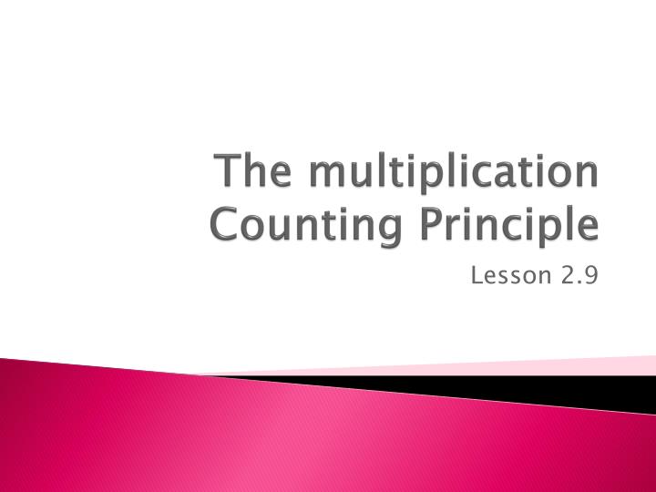 the multiplication counting principle