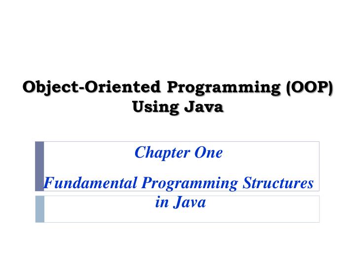 object oriented programming oop using java