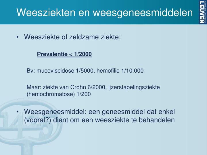 weesziekten en weesgeneesmiddelen