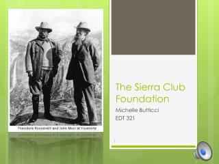 The Sierra Club Foundation