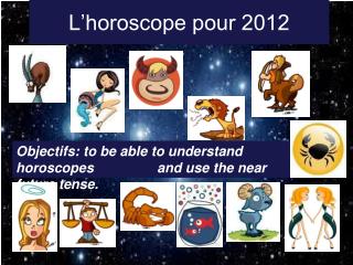 l horoscope pour 2012