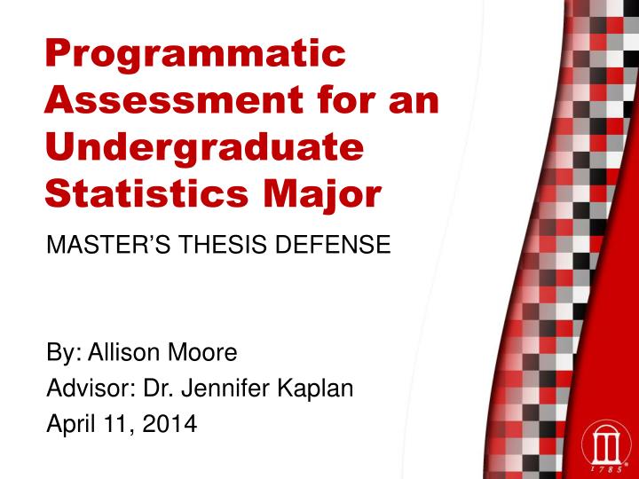 programmatic assessment for an undergraduate statistics major