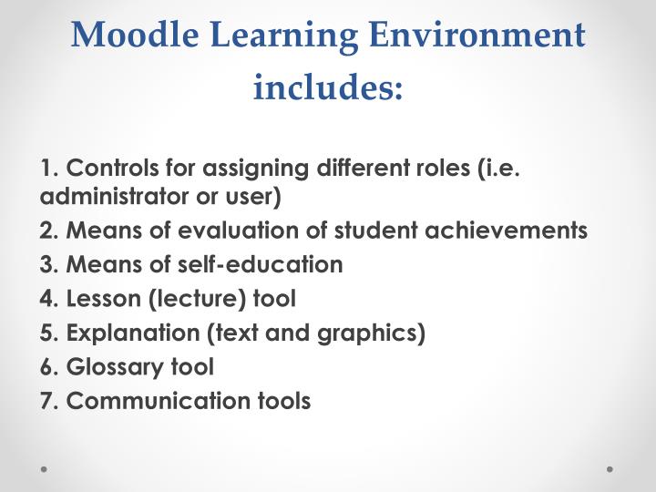 moodle learning environment includes