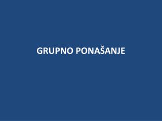 grupno pona anje