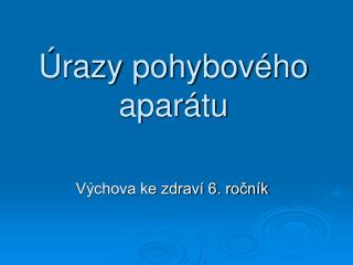 razy pohybov ho apar tu