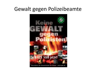 gewalt gegen polizeibeamte