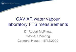 CAVIAR water vapour laboratory FTS measurements