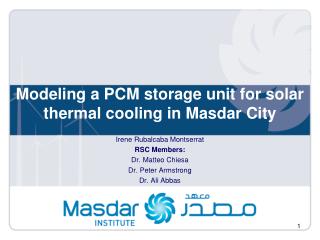 Modeling a PCM storage unit for solar thermal cooling in Masdar City