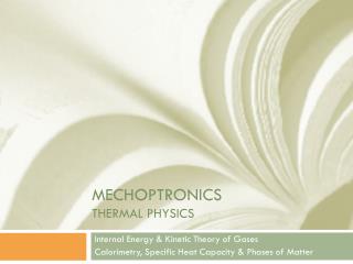 Mechoptronics THERMAL PHYSICS