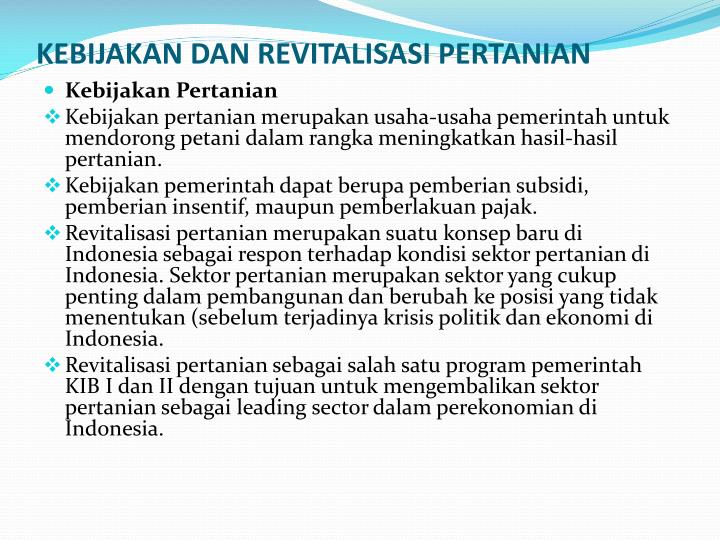 kebijakan dan revitalisasi pertanian