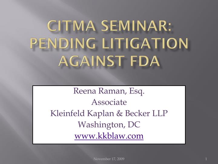 citma seminar pending litigation against fda