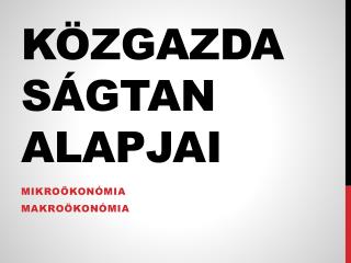 k zgazdas gtan alapjai