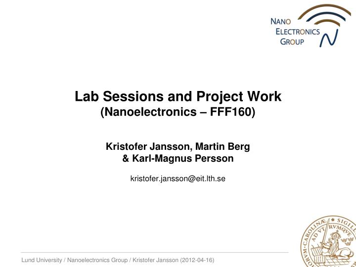 lab sessions and project work nanoelectronics fff160