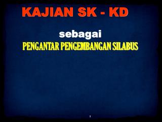 kajian sk kd
