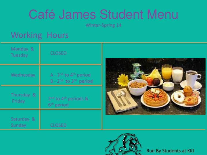 cafe james student menu winter spring 14