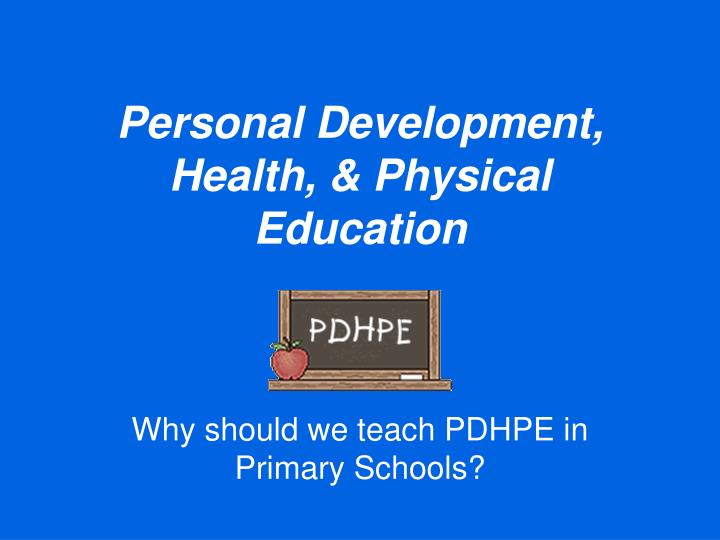 personal development health physical education