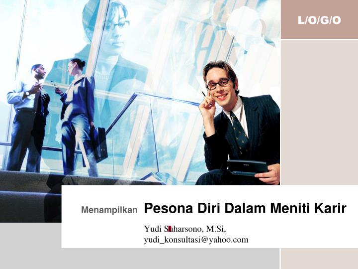 menampilkan pesona diri dalam meniti karir