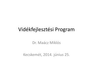 vid kfejleszt si program