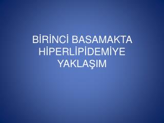 b r nc basamakta h perl p dem ye yakla im