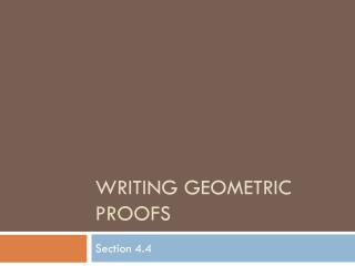 Writing Geometric Proofs