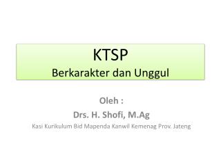 ktsp berkarakter dan unggul