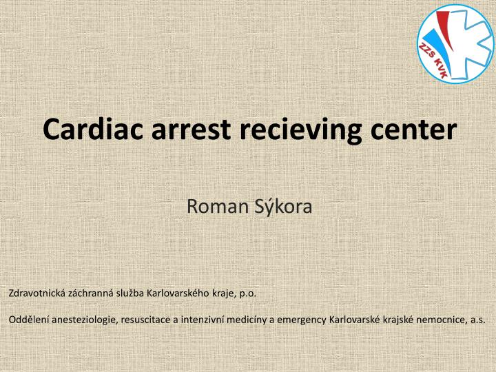 cardiac arrest recieving center
