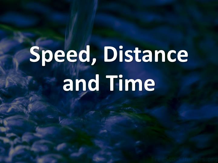 speed distance and time