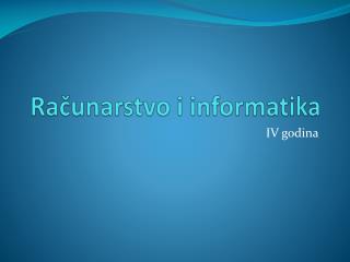ra unarstvo i informatika