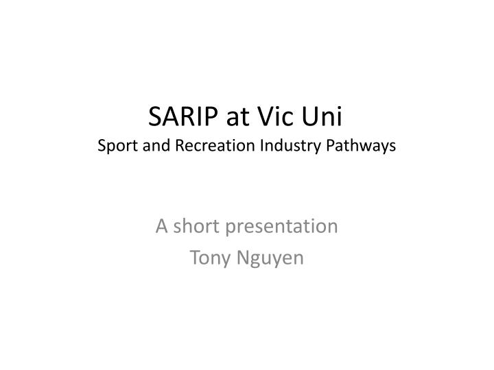 sarip at vic uni sport and recreation industry pathways