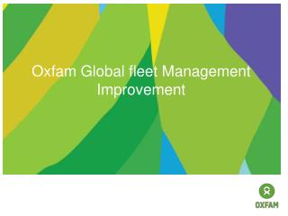 Oxfam Global fleet Management Improvement
